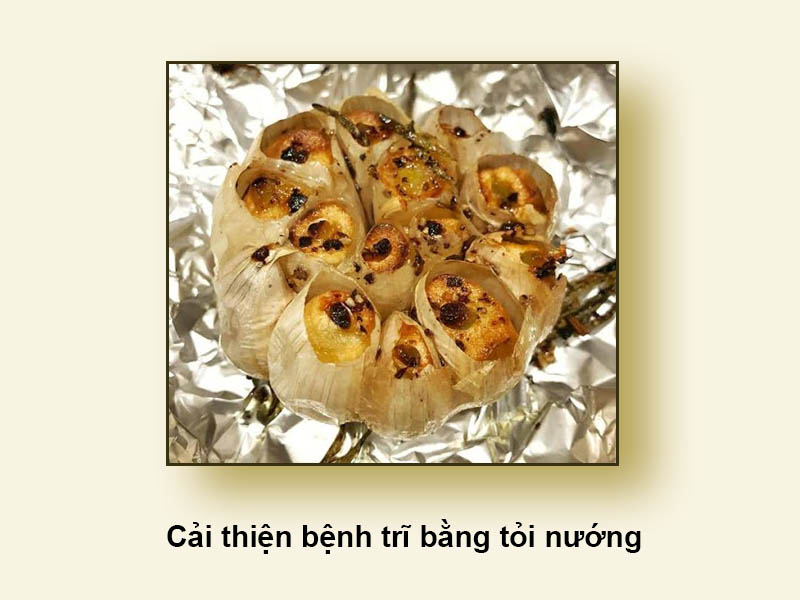 Cải thiện bệnh trĩ bằng tỏi nướng