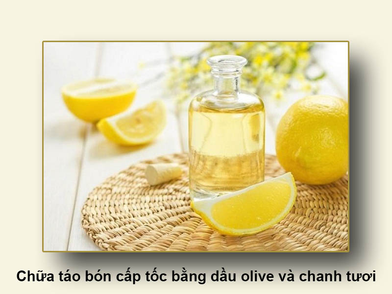 Chữa táo bón cấp tốc bằng dầu olive và chanh tươi