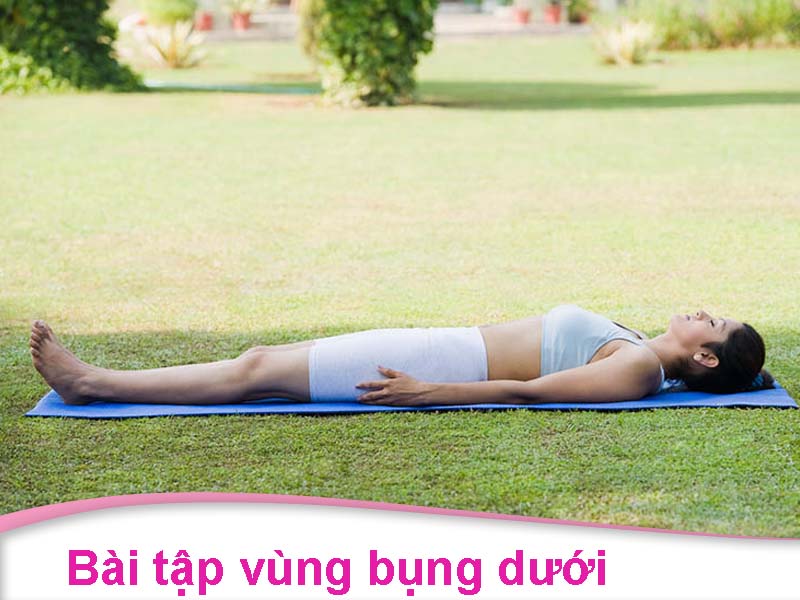 Bài tập vùng bụng dưới giúp co búi trĩ