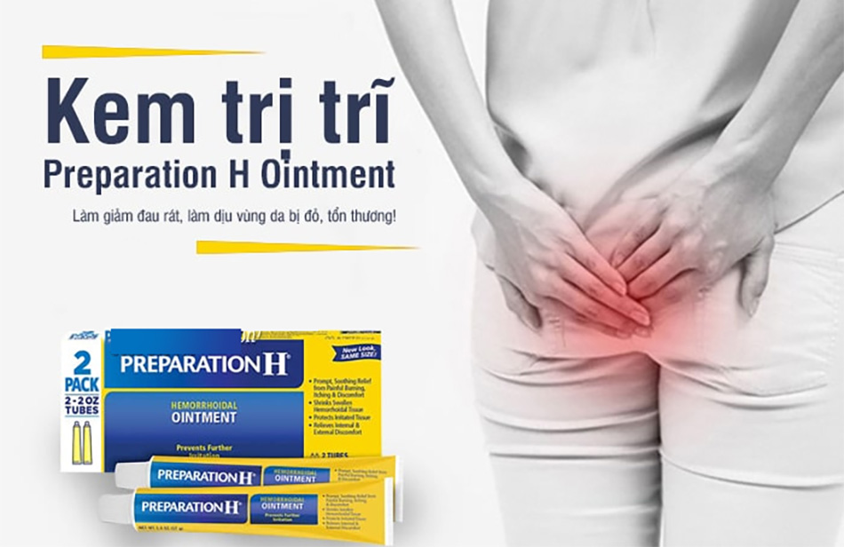 Thuốc mỡ trị trĩ Preparation H Ointment