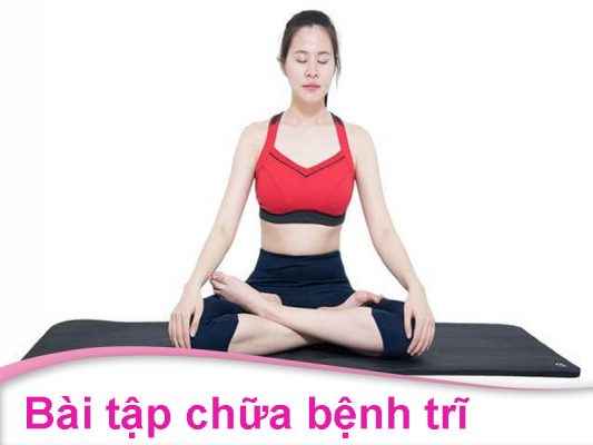 Bài tập chữa bệnh trĩ