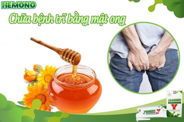 Chữa bệnh trĩ hiệu quả bằng mật ong