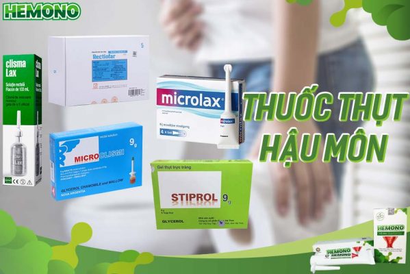 Thuốc thụt hậu môn là gì? Cách sử dụng