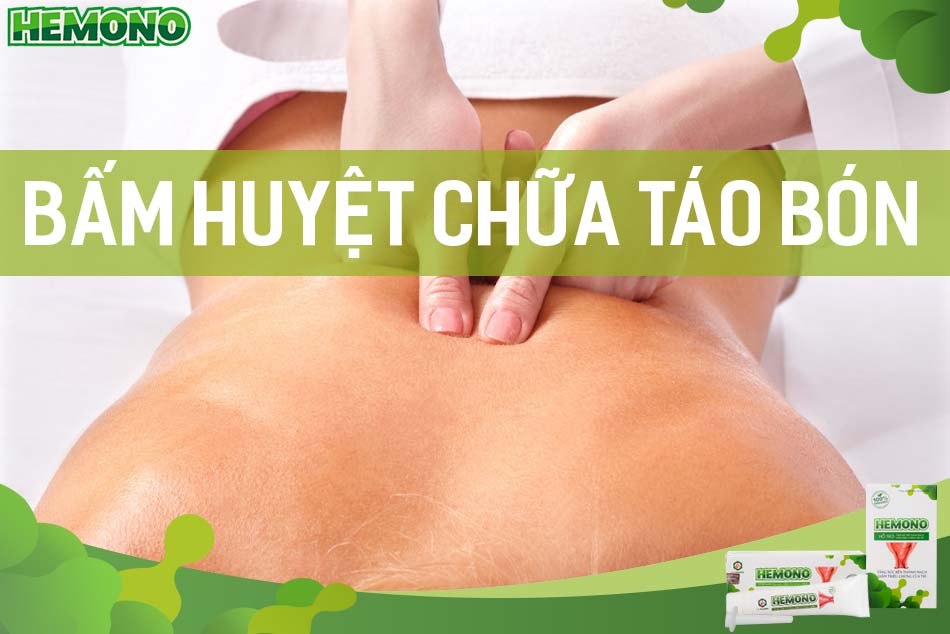 [Chia sẻ] 8 Cách bấm huyệt chữa táo bón hiệu quả nhất hiện nay