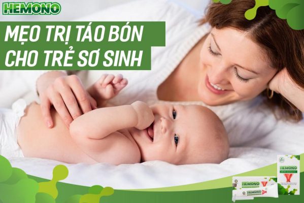 6 Mẹo trị táo bón cho trẻ sơ sinh mẹ cần "bỏ túi" ngay